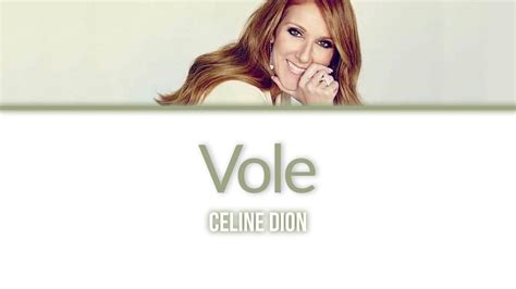 vole celine dion|celine dion lyrics youtube.